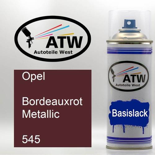 Opel, Bordeauxrot Metallic, 545: 400ml Sprühdose, von ATW Autoteile West.